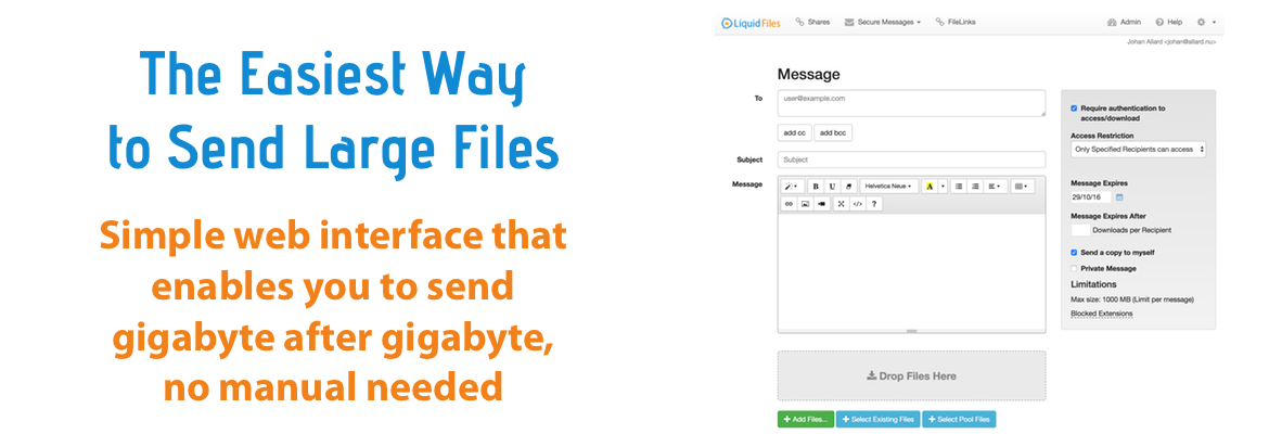 Send Large Files Fast Easy Secure And Affordable LiquidFiles Send Large Files Fast Easy Secure And Affordable LiquidFiles